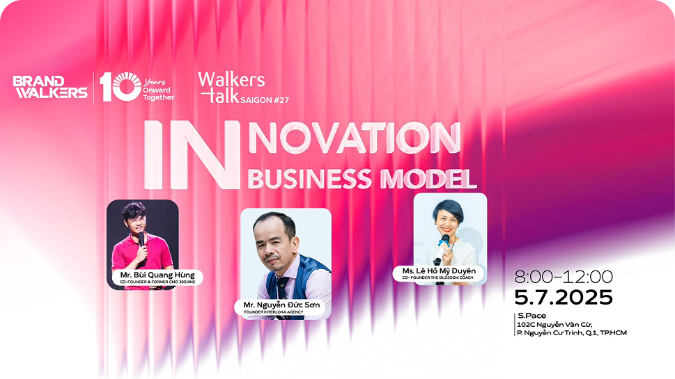 WalkersTalk Sài Gòn #27: Innovation Business Model